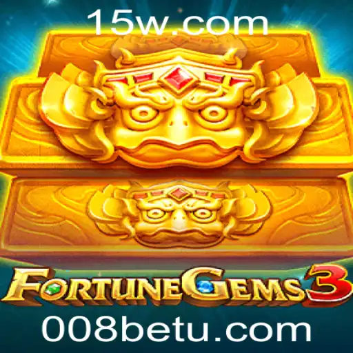 FortuneGems3: Descubra o Fascinante Mundo do Jogo e Suas Regras com 008bet