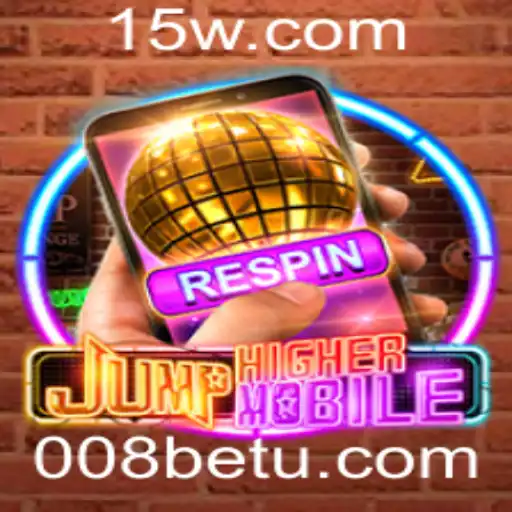 Explorando o Mundo de JumpHighermobile: Diversão e Estratégia com 008bet