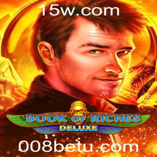 Explorando o Fascinante Jogo Book of Riches Deluxe com 008bet