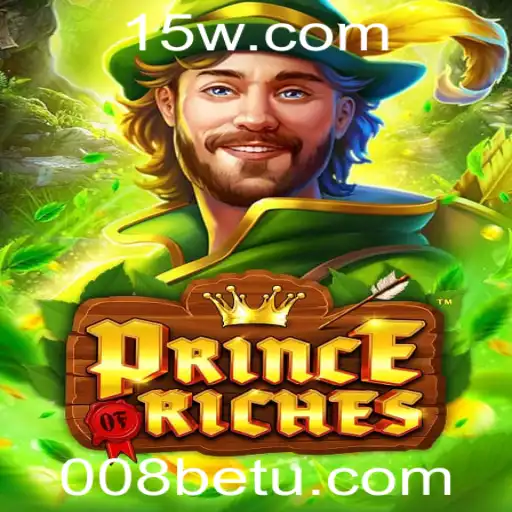 Descubra a Emoção do Jogo PrinceOfRiches com 008bet