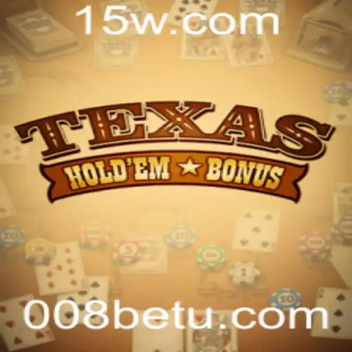 Explorando o Texas Hold'em Bonus: Tudo o Que Você Precisa Saber